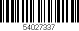 Código de barras (EAN, GTIN, SKU, ISBN): '54027337'