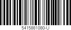 Código de barras (EAN, GTIN, SKU, ISBN): '5415881080-U'