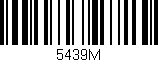 Código de barras (EAN, GTIN, SKU, ISBN): '5439M'