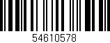 Código de barras (EAN, GTIN, SKU, ISBN): '54610578'