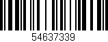 Código de barras (EAN, GTIN, SKU, ISBN): '54637339'