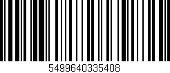 Código de barras (EAN, GTIN, SKU, ISBN): '5499640335408'