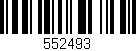 Código de barras (EAN, GTIN, SKU, ISBN): '552493'