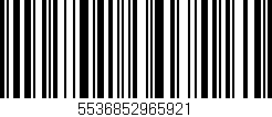 Código de barras (EAN, GTIN, SKU, ISBN): '5536852965921'