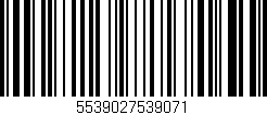 Código de barras (EAN, GTIN, SKU, ISBN): '5539027539071'