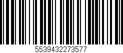 Código de barras (EAN, GTIN, SKU, ISBN): '5539432273577'