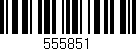 Código de barras (EAN, GTIN, SKU, ISBN): '555851'