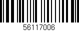 Código de barras (EAN, GTIN, SKU, ISBN): '56117006'