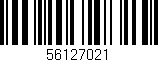 Código de barras (EAN, GTIN, SKU, ISBN): '56127021'