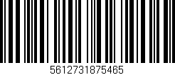 Código de barras (EAN, GTIN, SKU, ISBN): '5612731875465'