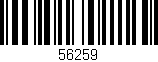 Código de barras (EAN, GTIN, SKU, ISBN): '56259'
