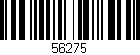 Código de barras (EAN, GTIN, SKU, ISBN): '56275'