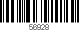 Código de barras (EAN, GTIN, SKU, ISBN): '56928'