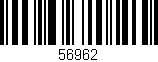 Código de barras (EAN, GTIN, SKU, ISBN): '56962'
