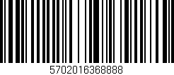 Código de barras (EAN, GTIN, SKU, ISBN): '5702016368888'