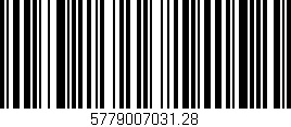 Código de barras (EAN, GTIN, SKU, ISBN): '5779007031.28'