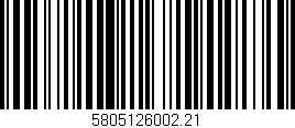 Código de barras (EAN, GTIN, SKU, ISBN): '5805126002.21'