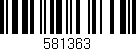 Código de barras (EAN, GTIN, SKU, ISBN): '581363'