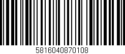 Código de barras (EAN, GTIN, SKU, ISBN): '5816040870108'
