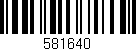 Código de barras (EAN, GTIN, SKU, ISBN): '581640'