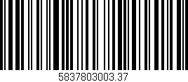 Código de barras (EAN, GTIN, SKU, ISBN): '5837803003.37'