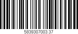 Código de barras (EAN, GTIN, SKU, ISBN): '5839307003.37'