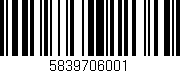 Código de barras (EAN, GTIN, SKU, ISBN): '5839706001'