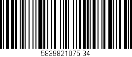 Código de barras (EAN, GTIN, SKU, ISBN): '5839821075.34'