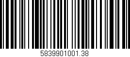 Código de barras (EAN, GTIN, SKU, ISBN): '5839901001.38'