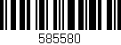 Código de barras (EAN, GTIN, SKU, ISBN): '585580'