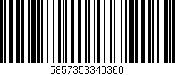 Código de barras (EAN, GTIN, SKU, ISBN): '5857353340360'