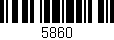 Código de barras (EAN, GTIN, SKU, ISBN): '5860'