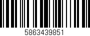 Código de barras (EAN, GTIN, SKU, ISBN): '5863439851'