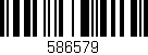 Código de barras (EAN, GTIN, SKU, ISBN): '586579'