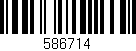 Código de barras (EAN, GTIN, SKU, ISBN): '586714'