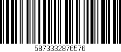 Código de barras (EAN, GTIN, SKU, ISBN): '5873332876576'