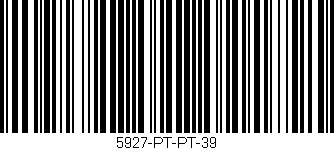 Código de barras (EAN, GTIN, SKU, ISBN): '5927-PT-PT-39'