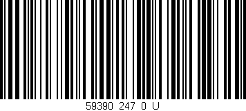Código de barras (EAN, GTIN, SKU, ISBN): '59390_247_0_U'