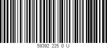 Código de barras (EAN, GTIN, SKU, ISBN): '59392_225_0_U'