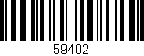 Código de barras (EAN, GTIN, SKU, ISBN): '59402'