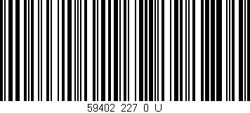 Código de barras (EAN, GTIN, SKU, ISBN): '59402_227_0_U'