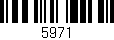 Código de barras (EAN, GTIN, SKU, ISBN): '5971'