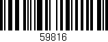 Código de barras (EAN, GTIN, SKU, ISBN): '59816'