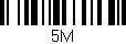 Código de barras (EAN, GTIN, SKU, ISBN): '5M'