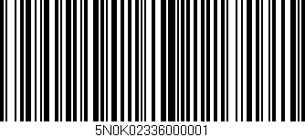 Código de barras (EAN, GTIN, SKU, ISBN): '5N0K02336000001'
