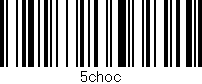 Código de barras (EAN, GTIN, SKU, ISBN): '5choc'