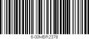 Código de barras (EAN, GTIN, SKU, ISBN): '6-00MBR2378'