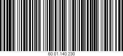 Código de barras (EAN, GTIN, SKU, ISBN): '60.01.140.230'