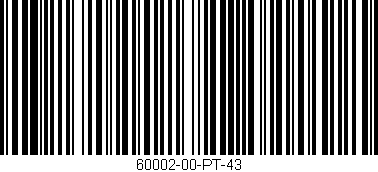 Código de barras (EAN, GTIN, SKU, ISBN): '60002-00-PT-43'