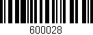 Código de barras (EAN, GTIN, SKU, ISBN): '600028'